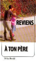 Reviens à ton père